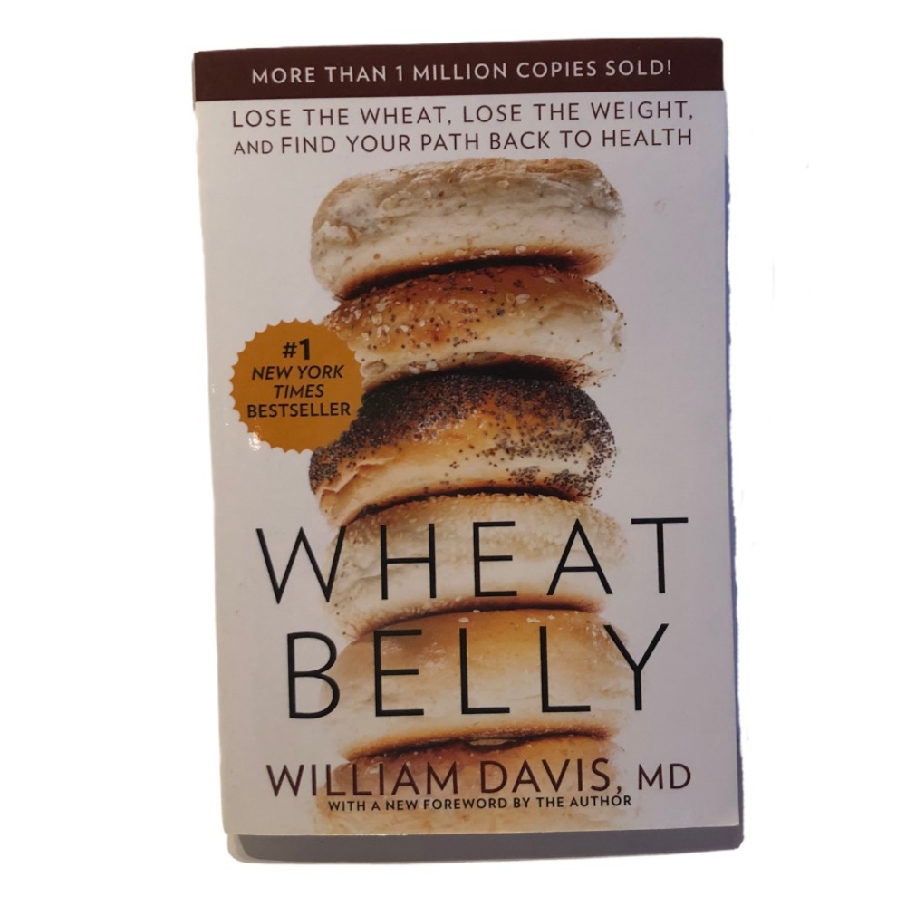 Wheat Belly By William Davis MD Weight Loss Book